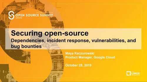 Preview of talk: Open Source Summit Europe 2019 | Securing open-source