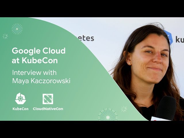 Google Cloud at KubeCon | Container security