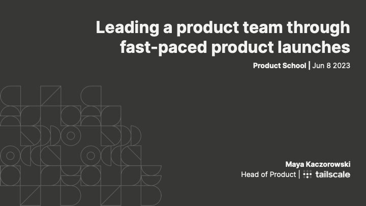 Product School | Lead a Team in Fast Product Launches